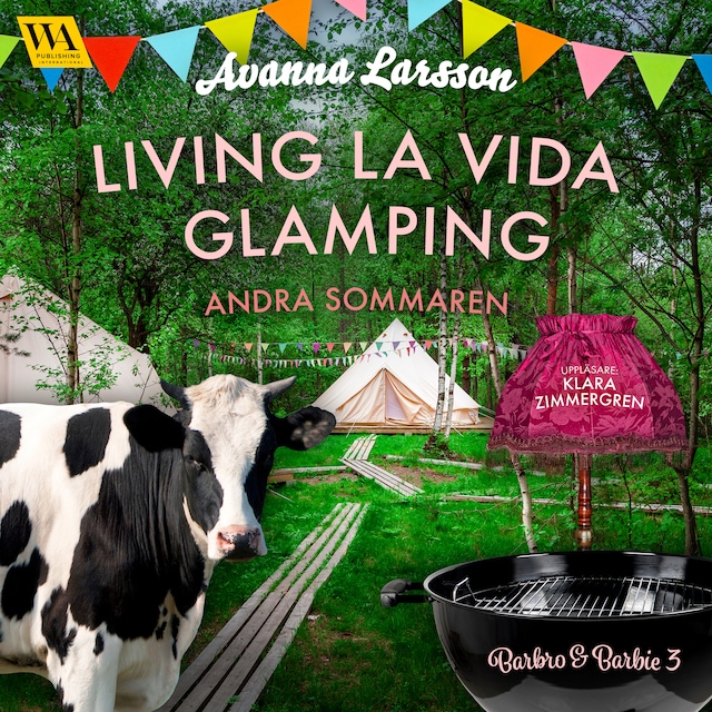 Portada de libro para Living la vida glamping – andra sommaren