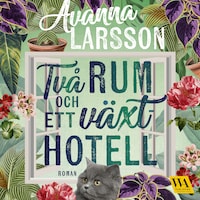 Två rum och ett växthotell