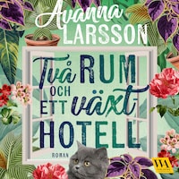 Två rum och ett växthotell
