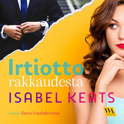 Irtiotto rakkaudesta