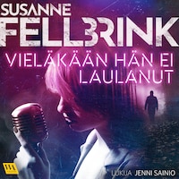 Vieläkään hän ei laulanut