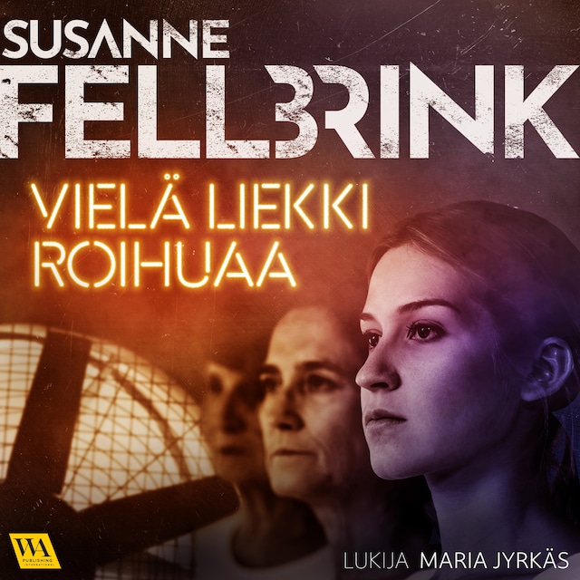 Book cover for Vielä liekki roihuaa