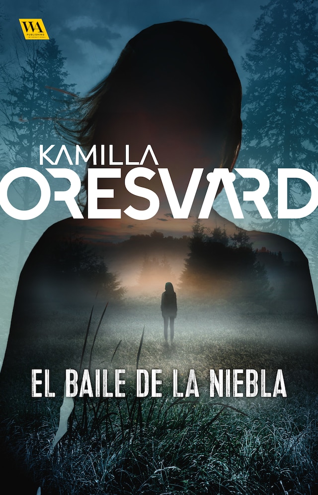 Book cover for El baile de la niebla