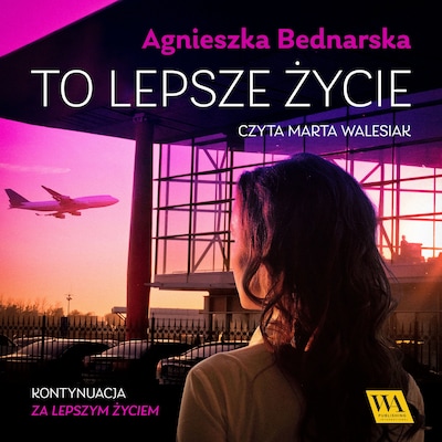 To lepsze życie