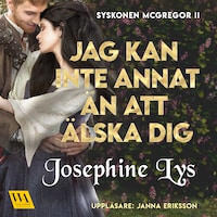 Jag kan inte annat än att älska dig