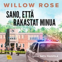 Sano, että rakastat minua