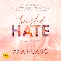 Twisted 3: Viha