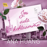 If Love 1: Jos vielä kohtaamme