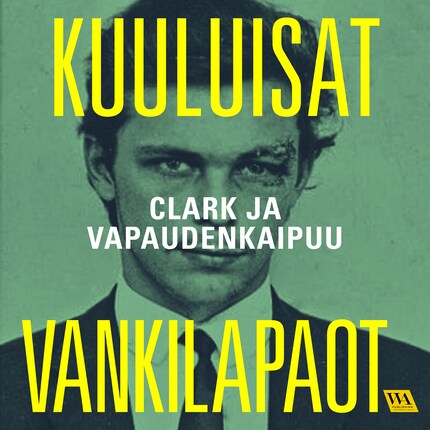 Clark ja vapaudenkaipuu bookCoverFor