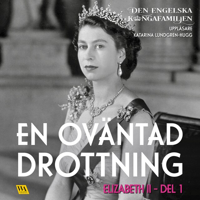 Book cover for Elizabeth del 1 – En oväntad drottning