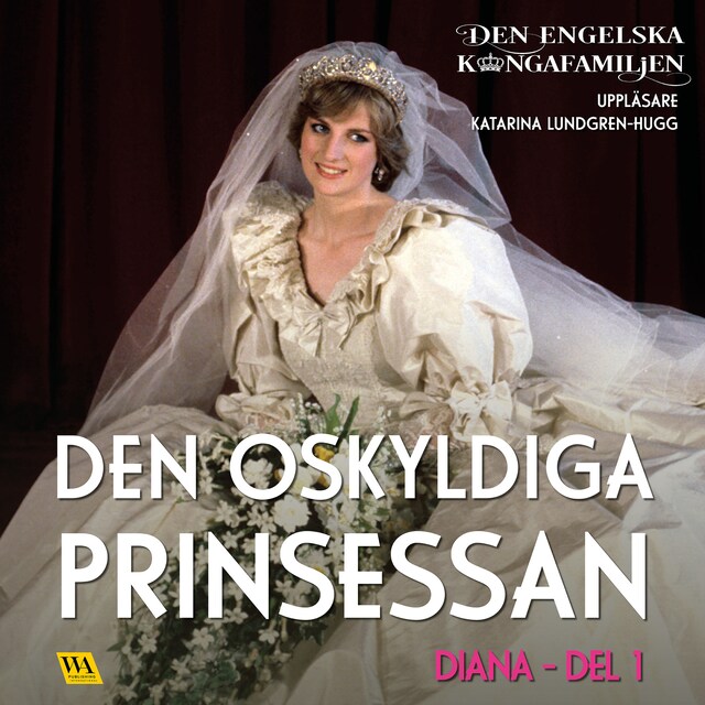 Portada de libro para Diana del 1 – Den oskyldiga prinsessan