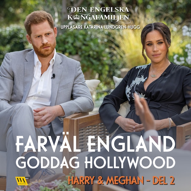 Portada de libro para Harry & Meghan del 2 – Farväl England, goddag Hollywood