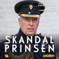 Andrew – Skandalprinsen