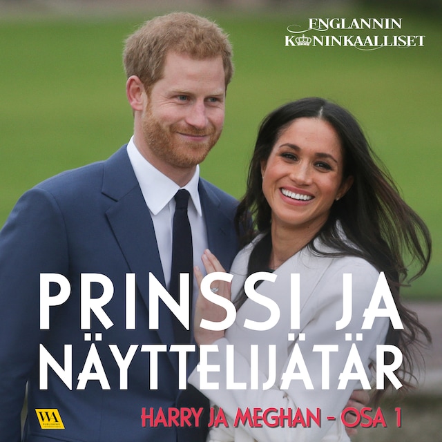 Book cover for Harry ja Meghan, osa 1: Prinssi ja näyttelijätär