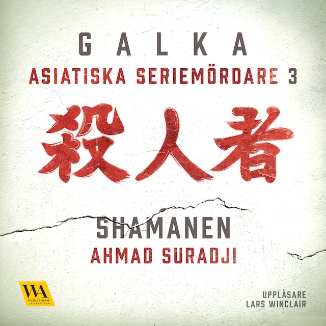 Asiatiska seriemördare 3 – Shamanen