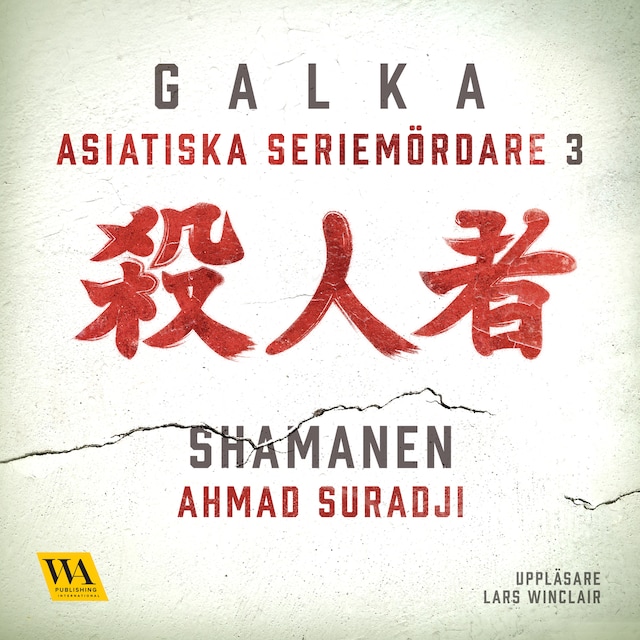 Book cover for Asiatiska seriemördare 3 – Shamanen