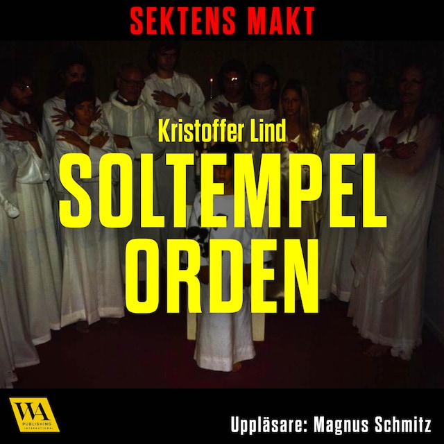 Copertina del libro per Sektens makt – Soltempelorden