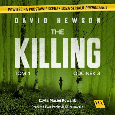 The Killing. Tom 1. Odcinek 3