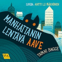 Manhattanin lentävä aave