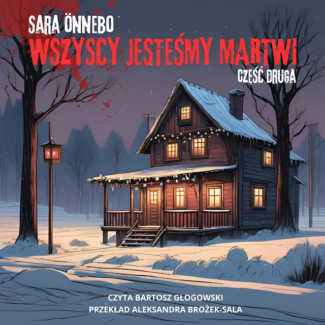 Book cover for Wszyscy jesteśmy martwi. Część druga