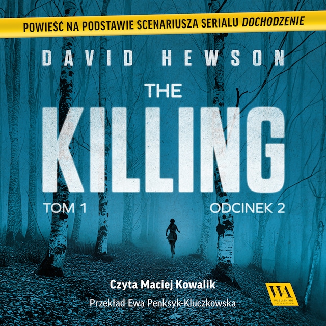 Kirjankansi teokselle The Killing. Tom 1. Odcinek 2