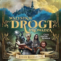 Wszystkie drogi prowadzą