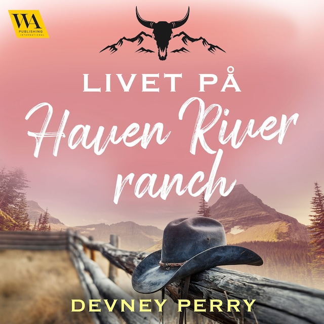 Bokomslag för Livet på Haven River Ranch