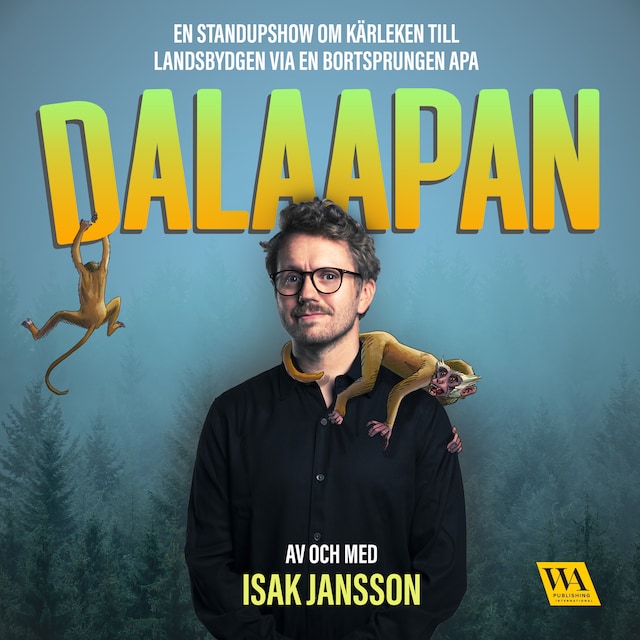 Boekomslag van Dalaapan – en standupshow med Isak Jansson