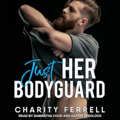 Just Her Bodyguard