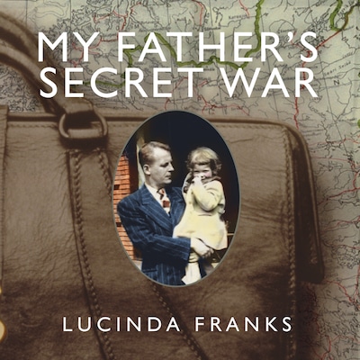 My Father's Secret War