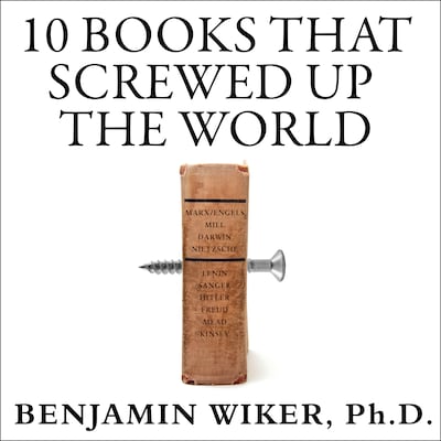 10 Books That Screwed Up the World
