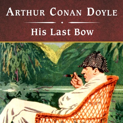 His Last Bow, with eBook
