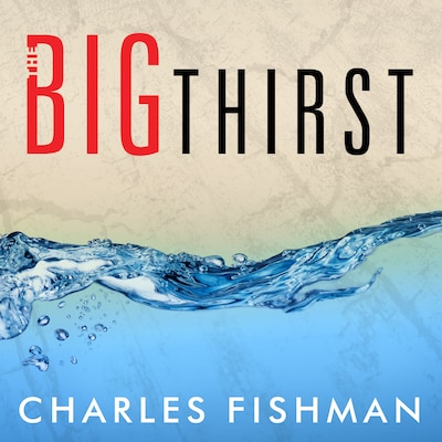The Big Thirst