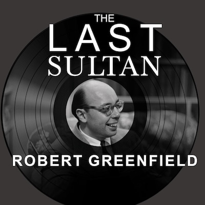 The Last Sultan