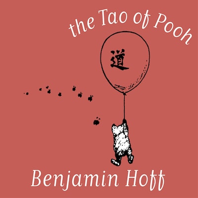 The Tao of Pooh