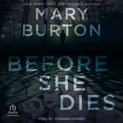 Before She Dies