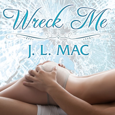 Wreck Me