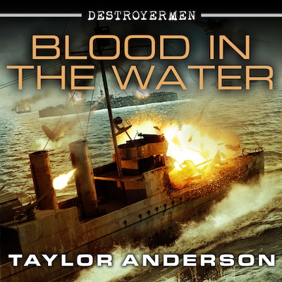 Destroyermen: Blood in the Water