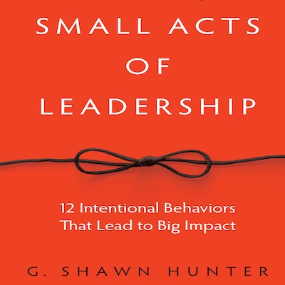 Small Acts Leadership