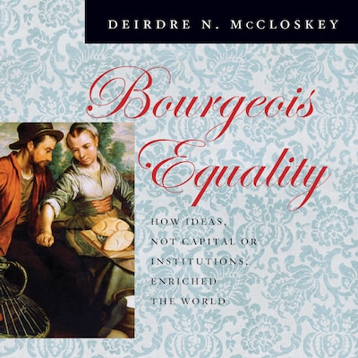 Bourgeois Equality