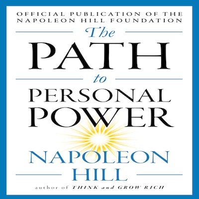 The Path to Personal Power