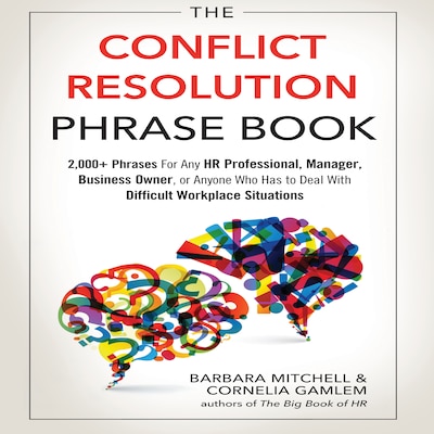 The Conflict Resolution Phrase Book