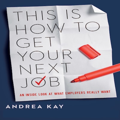 This Is How to Get Your Next Job