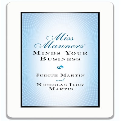 Miss Manners Minds Your Business