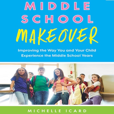 Middle School Makeover