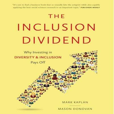 The Inclusion Dividend