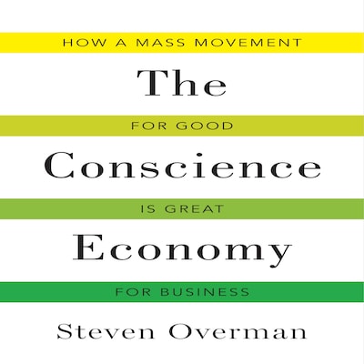 The Conscience Economy
