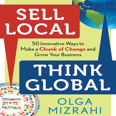 Sell Local, Think Global