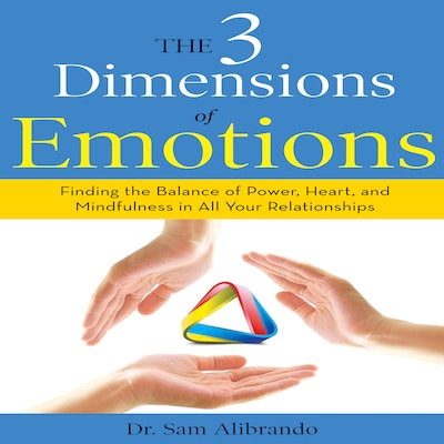 The 3 Dimensions Emotions