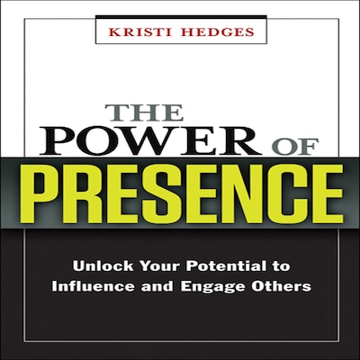 The Power Presence